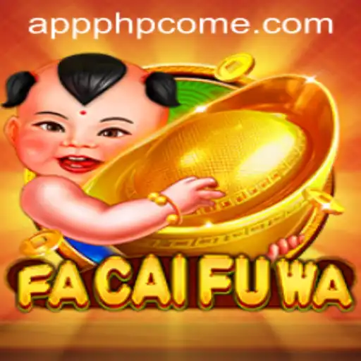 Exploring FaCaiFuWa: A Unique Blend of Fun and Strategy