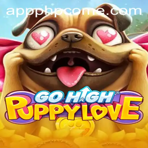 Explore the Exciting World of GoHighPuppyLove: A Unique Gaming Experience